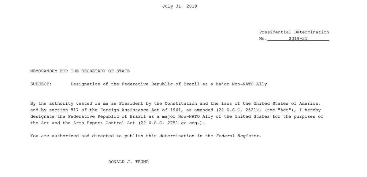 Memo from @POTUS sent to @SecPompeo designating Brazil as a major non@NATO ally